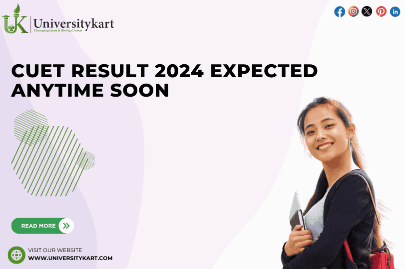 CUET Result 2024 Expected Anytime Soon