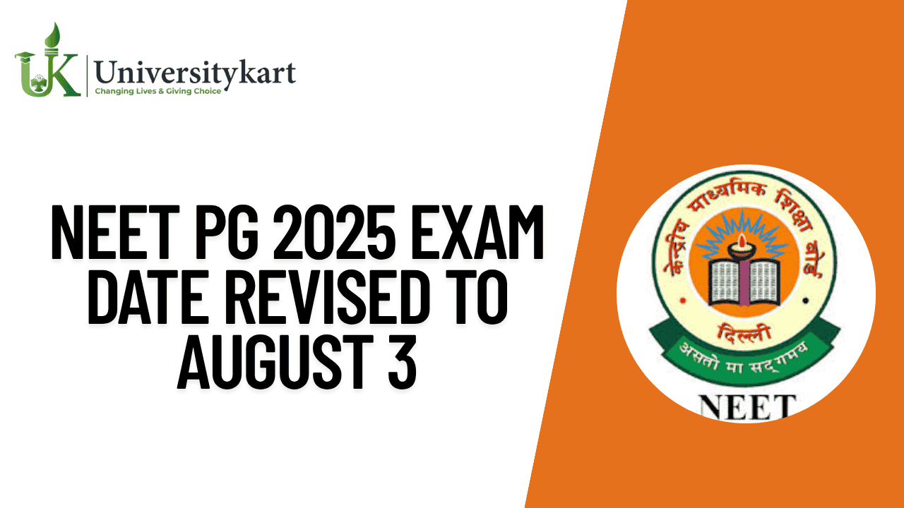 NEET PG 2025 Exam Date Revised to August 3