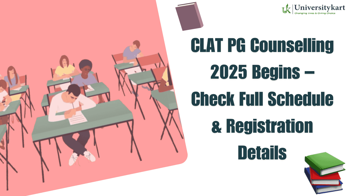 CLAT PG Counselling 2025 Begins
