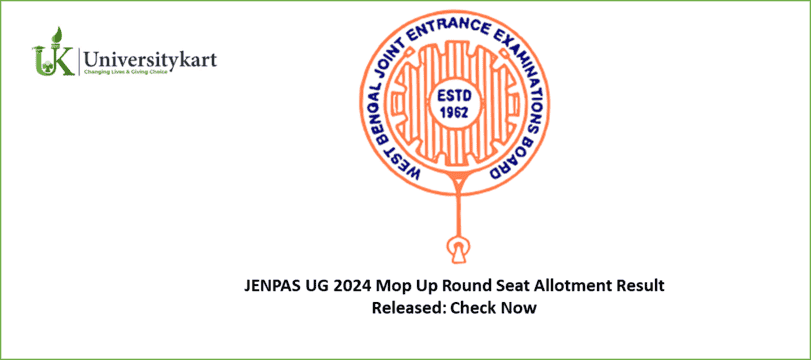 JENPAS UG 2024 Mop Up Round Seat Allotment Result Released