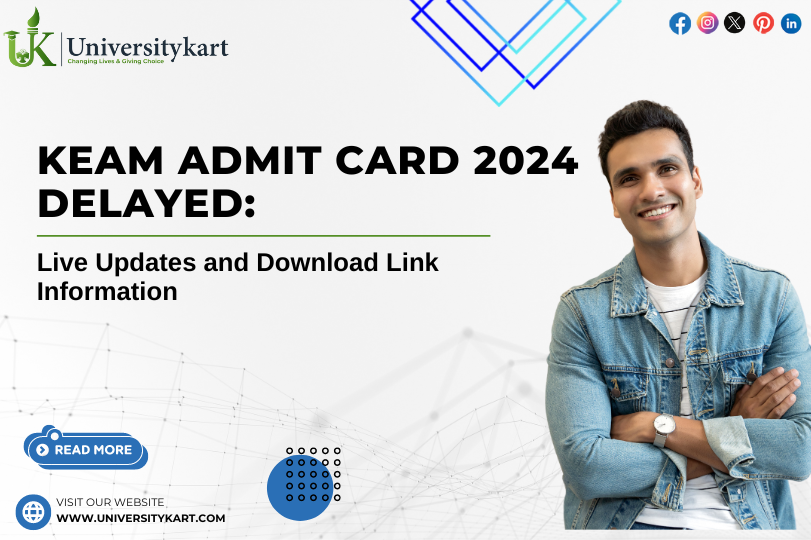 KEAM Admit Card 2024 Delayed