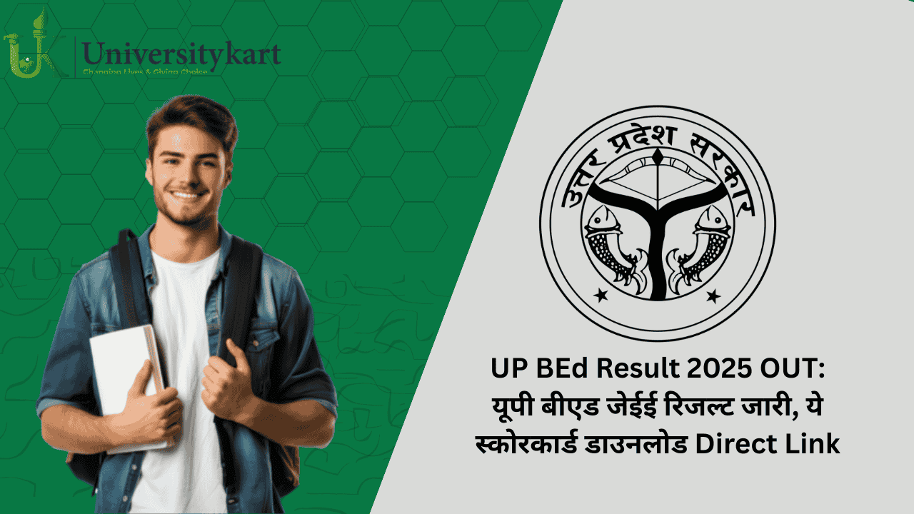 UP BEd Result 2025 OUT