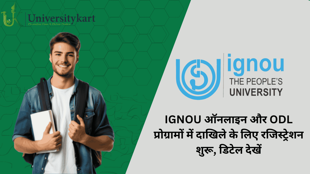 IGNOU Online & ODL Admission Registration Starts