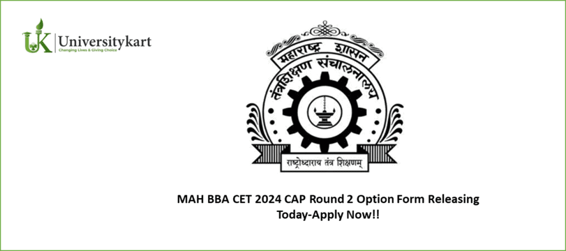 MAH BBA CET 2024 CAP Round 2 Options Form Releasing Today