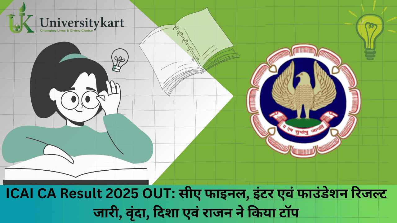 ICAI CA Result 2025 OUT