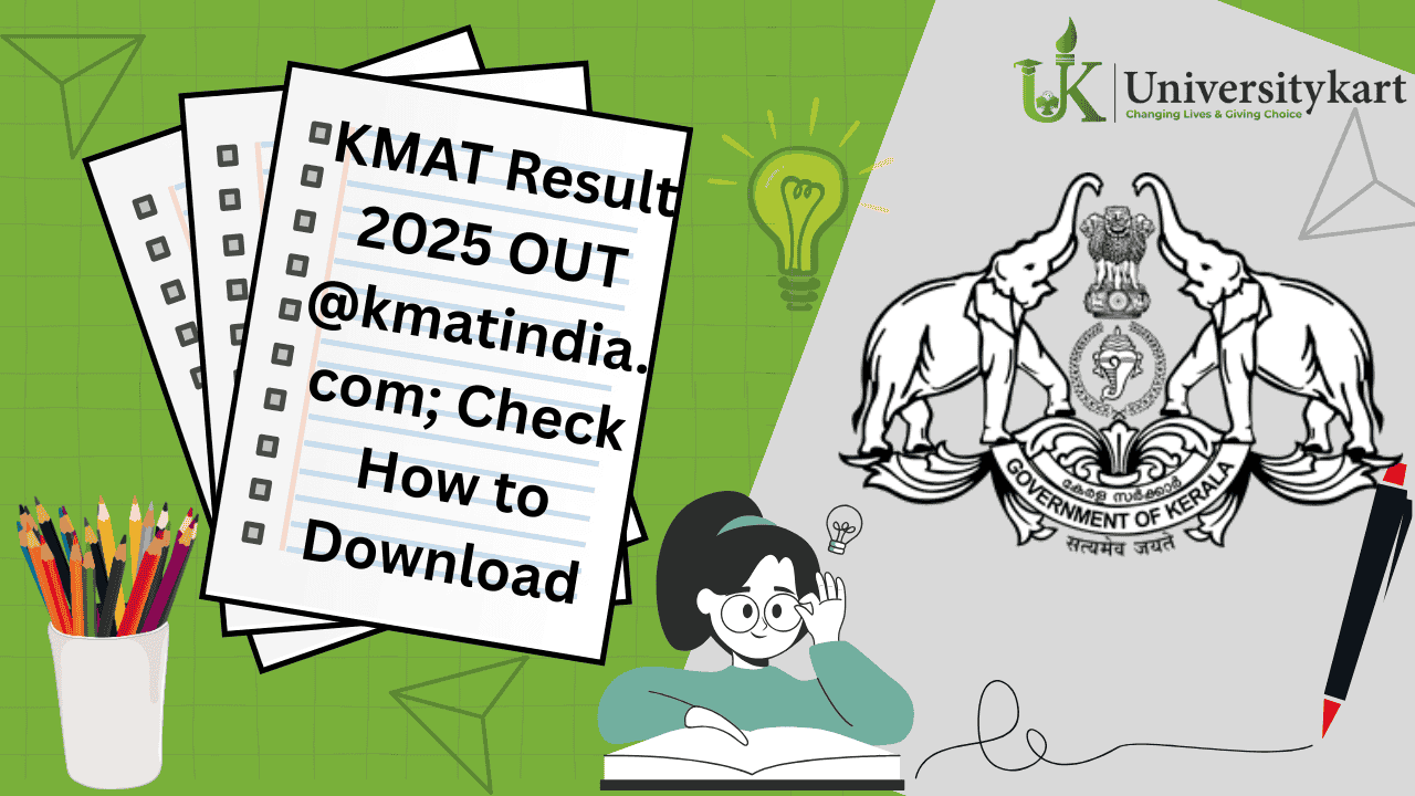 KMAT Result 2025 OUT@kmatindia.com