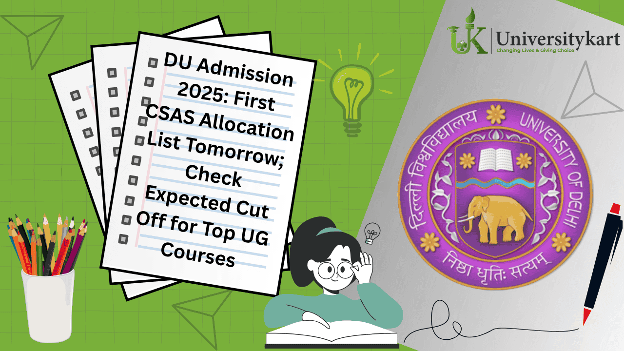DU Admission 2025 First CSAS Allocation List 