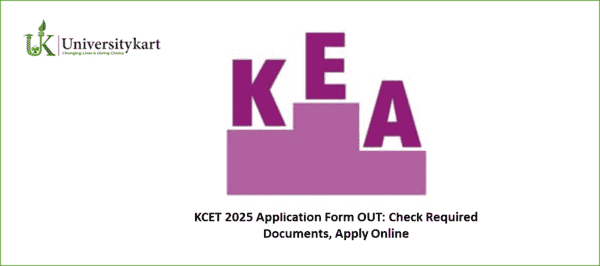KCET 2025 Application Form OUT