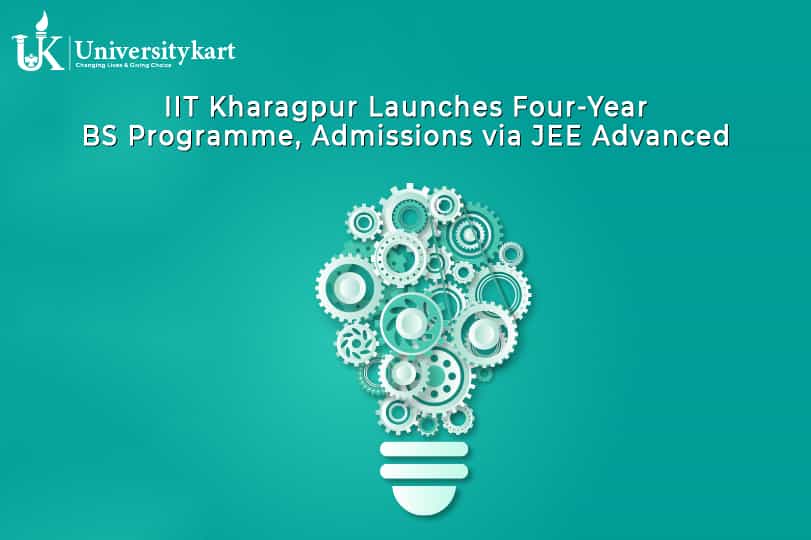 IIT Kharagpur Launches Four-Year BS Programme, Admissions via JEE Advanced