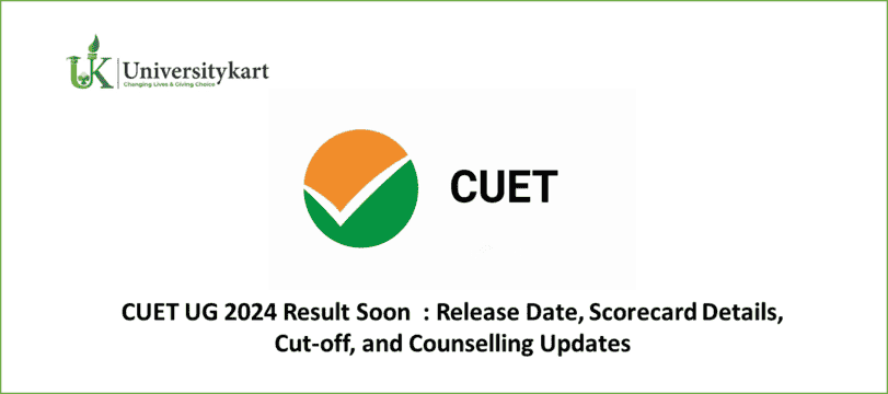 CUET UG 2024 Result Soon