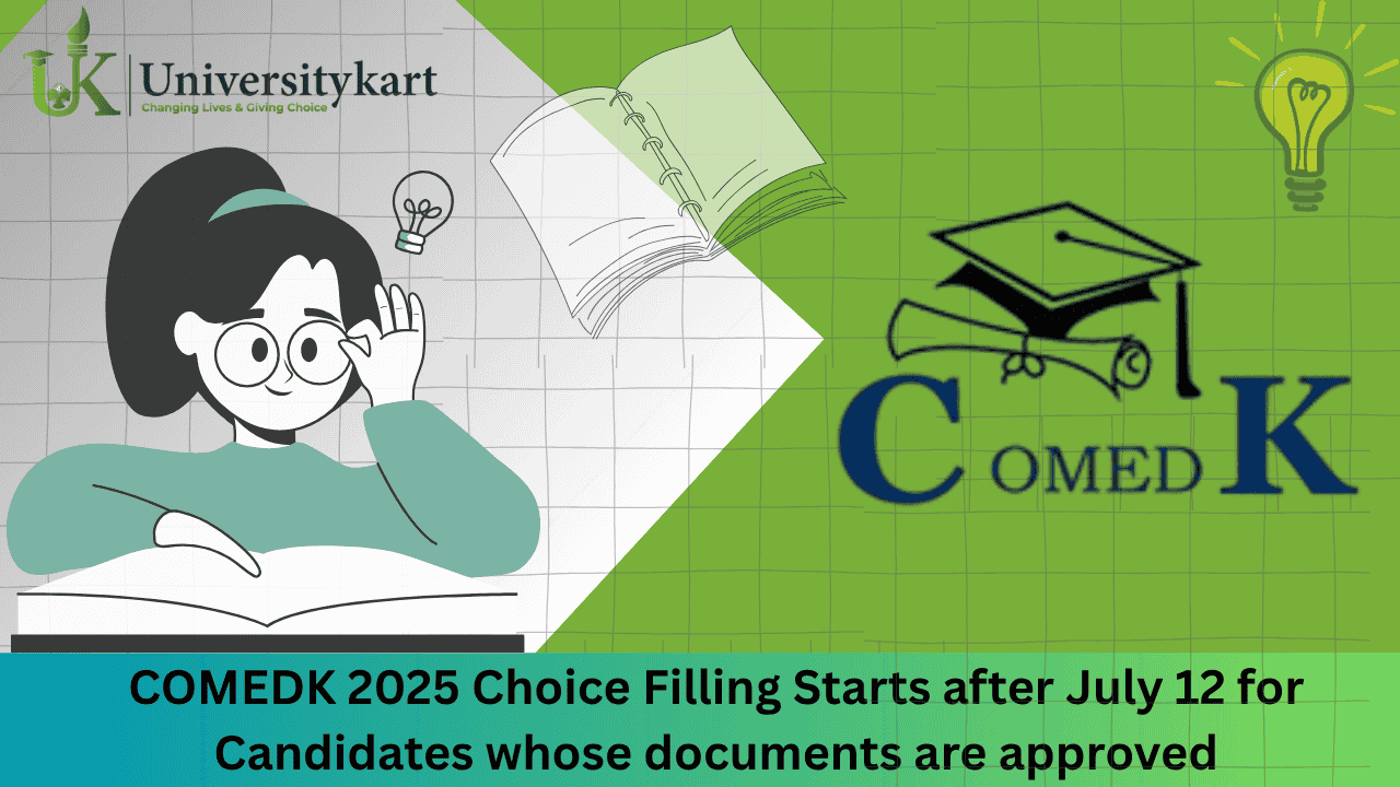 COMEDK 2025 Choice Filling Starts