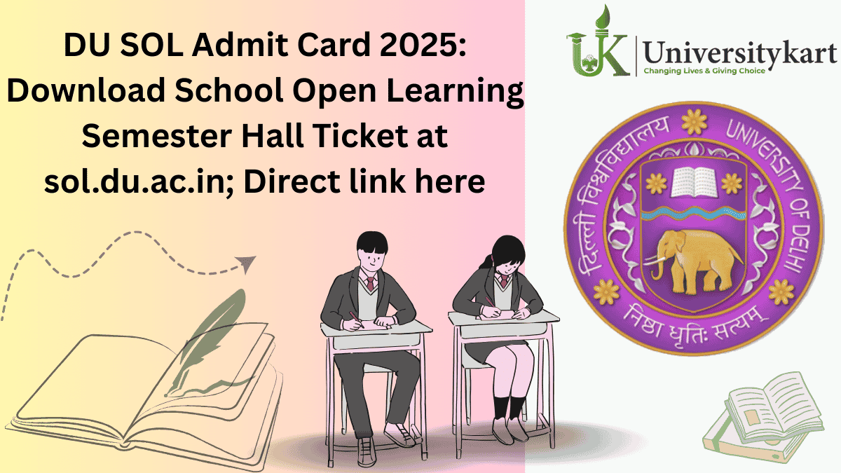 DU SOL Admit Card 2025