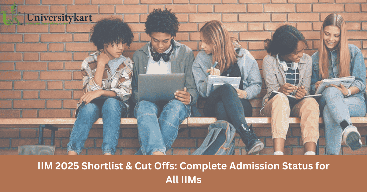 IIM 2025 Shortlist & Cut Offs