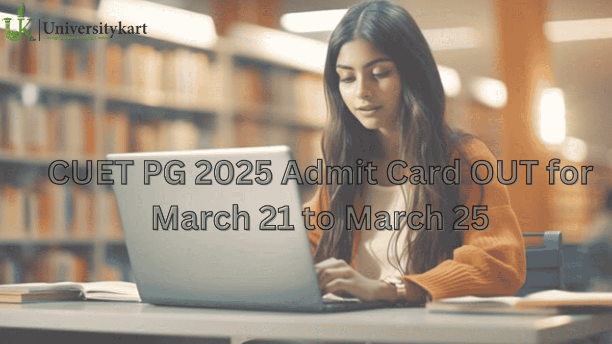 CUET PG Admit Card 2025