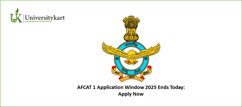 AFCAT 1 Application Window 2025 Ends Today