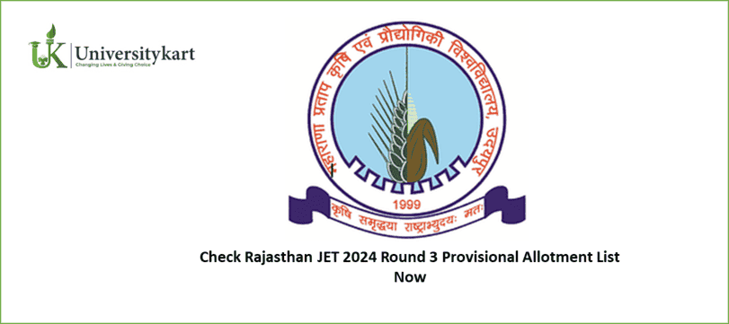 Rajasthan JET 2024 Provisional Allotment List