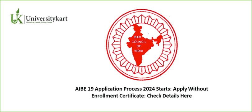 AIBE 19 Application Process 2024 Starts