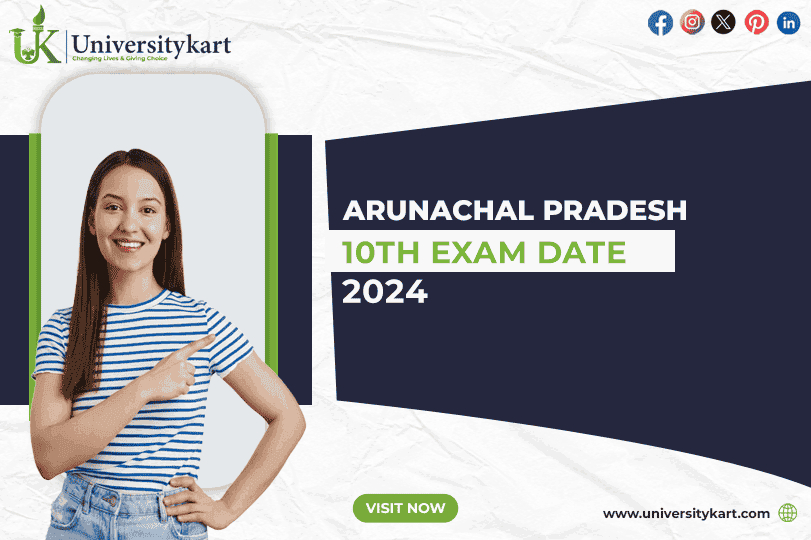 Arunachal Pradesh 10th Exam Date 2024: