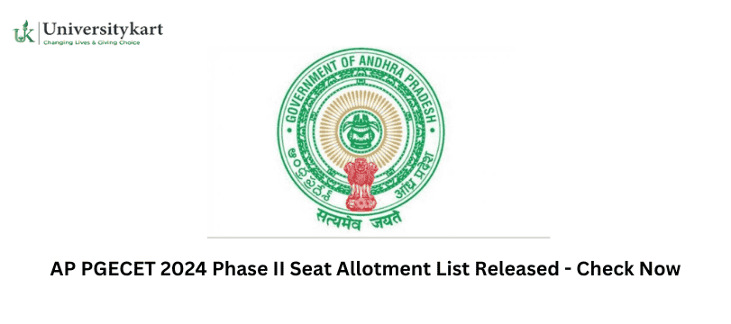 AP PGECET 2024 Phase II Seat Allotmen