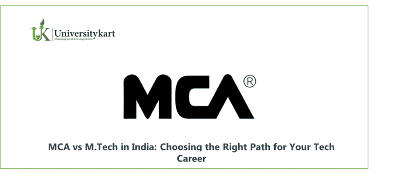 MCA vs M.Tech in India