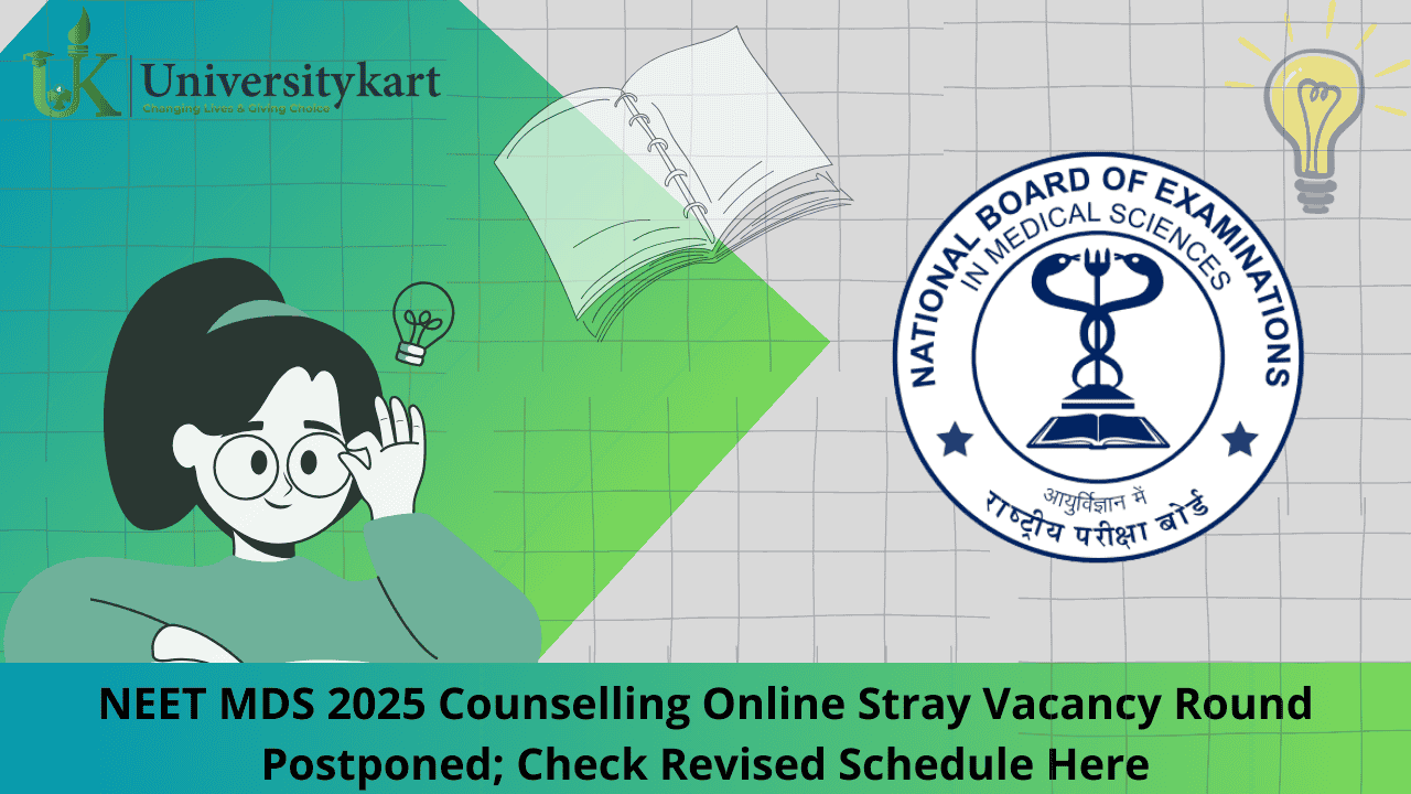 NEET MDS 2025 Counselling Online Stray Vacancy Round Postponed