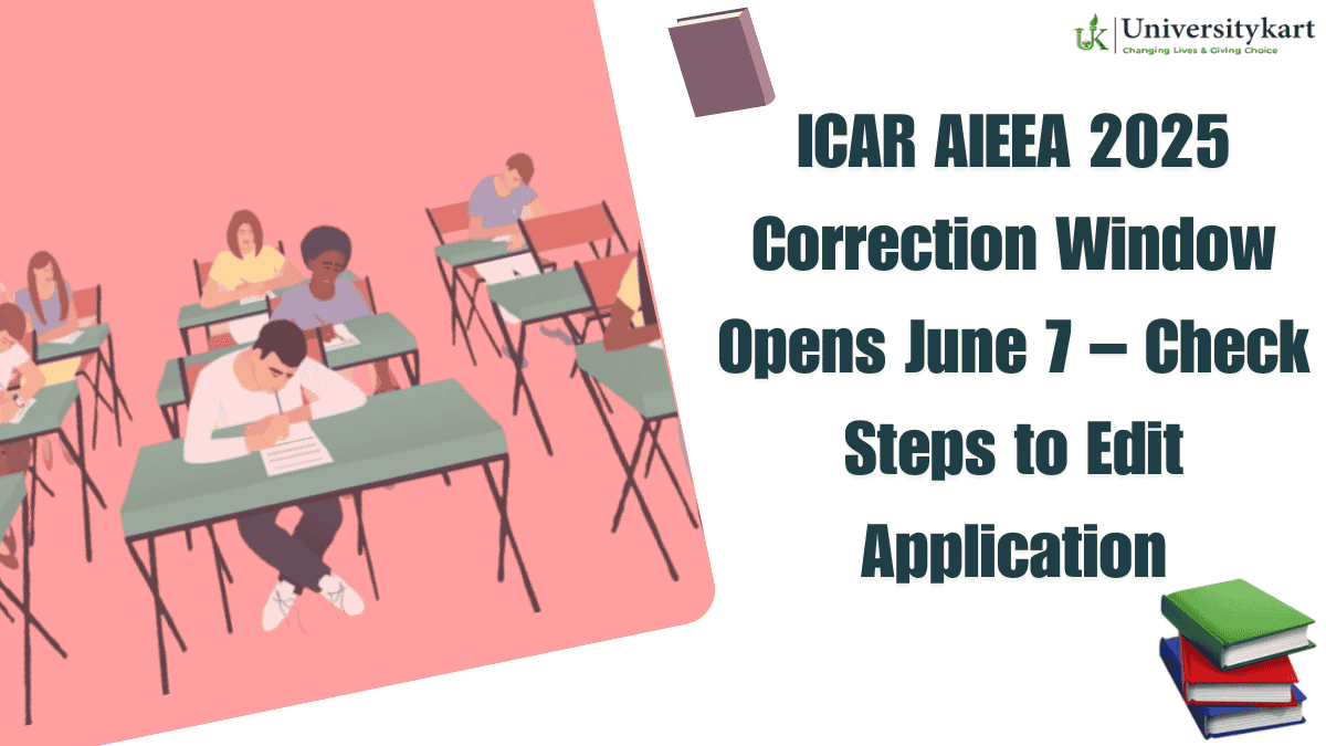 ICAR AIEEA 2025 Correction Window