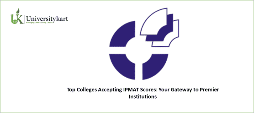 Top Colleges Accepting IPMAT Scores
