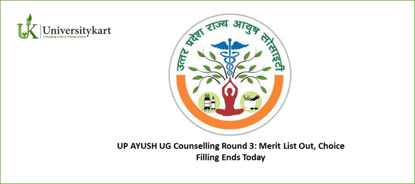 UP AYUSH UG Counselling Merit List Out, Choice Filling Ends Today