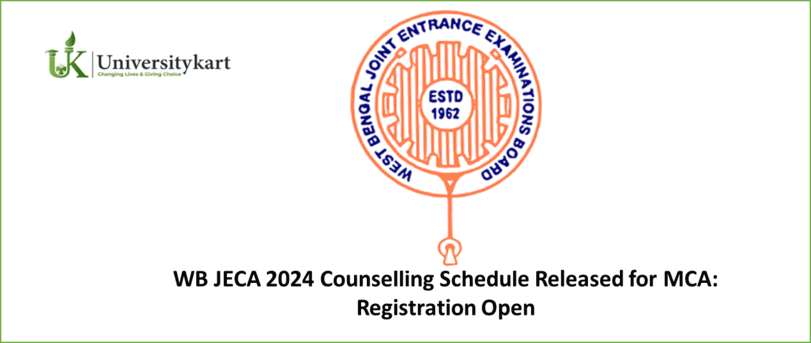 WB JECA 2024 Counselling Schedule Released for MCA