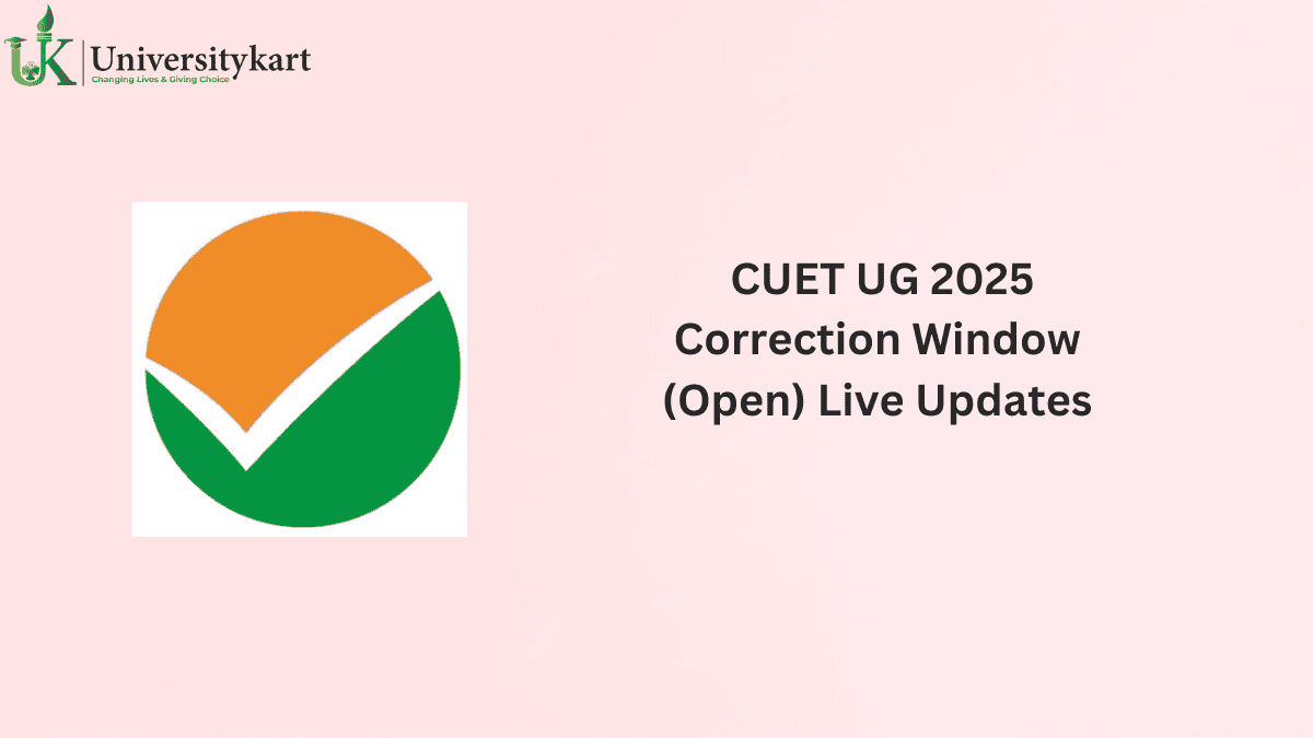 NTA CUET Correction Window 2025