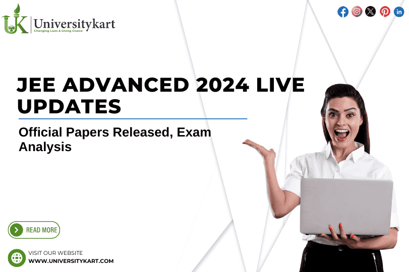 JEE Advanced 2024 Live Updates