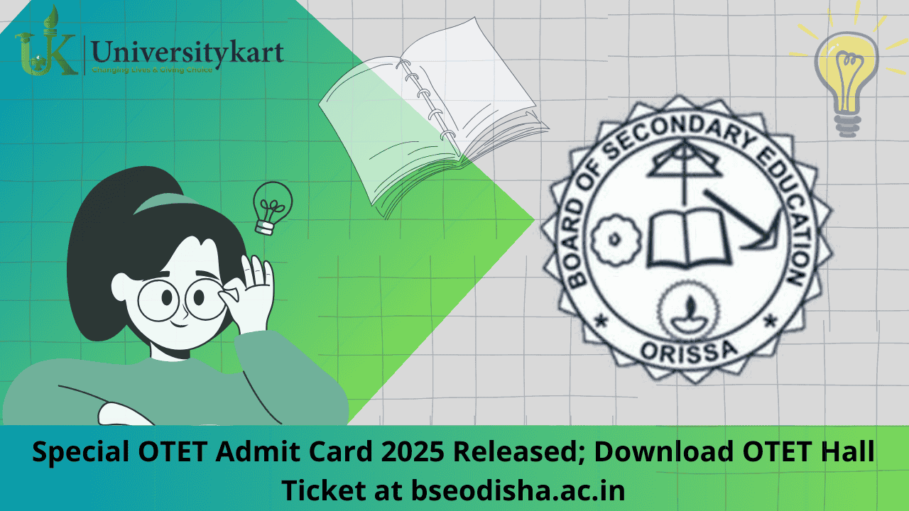 Special OTET Admit Card 2025 Released