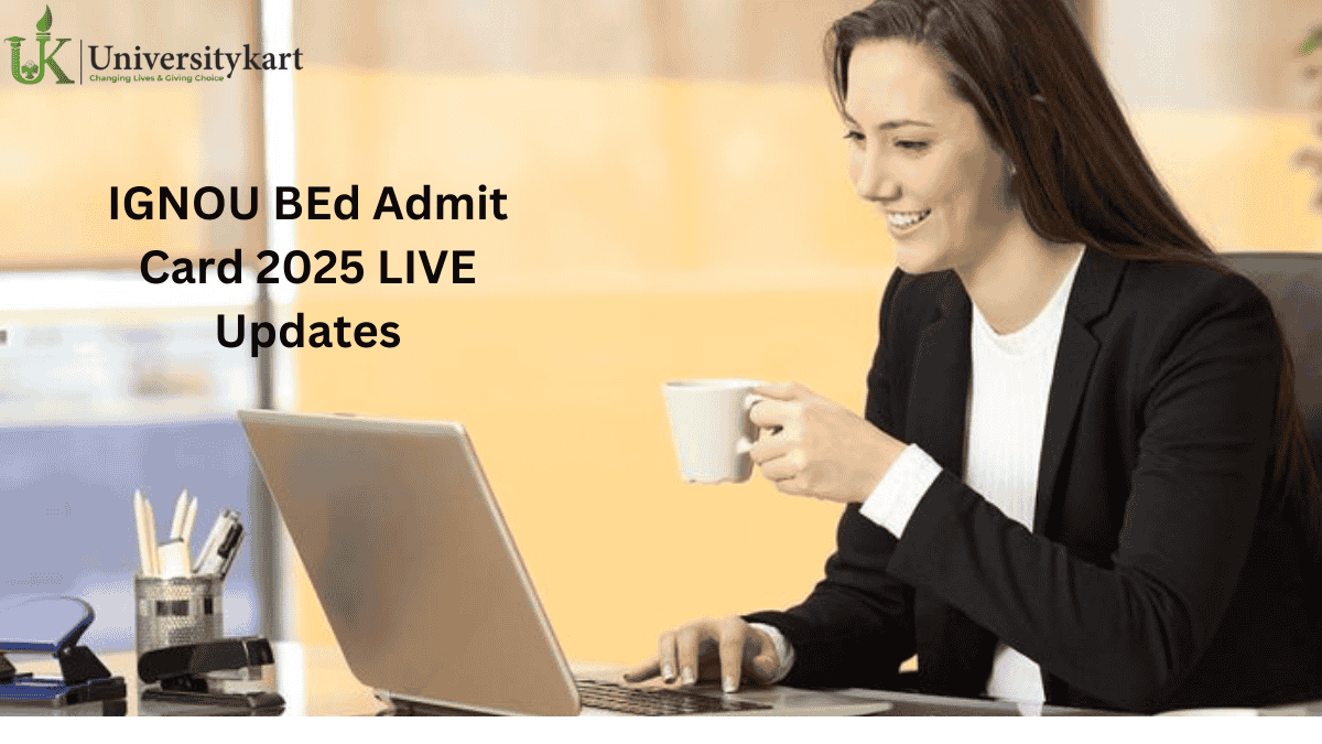 IGNOU BEd Admit Card 