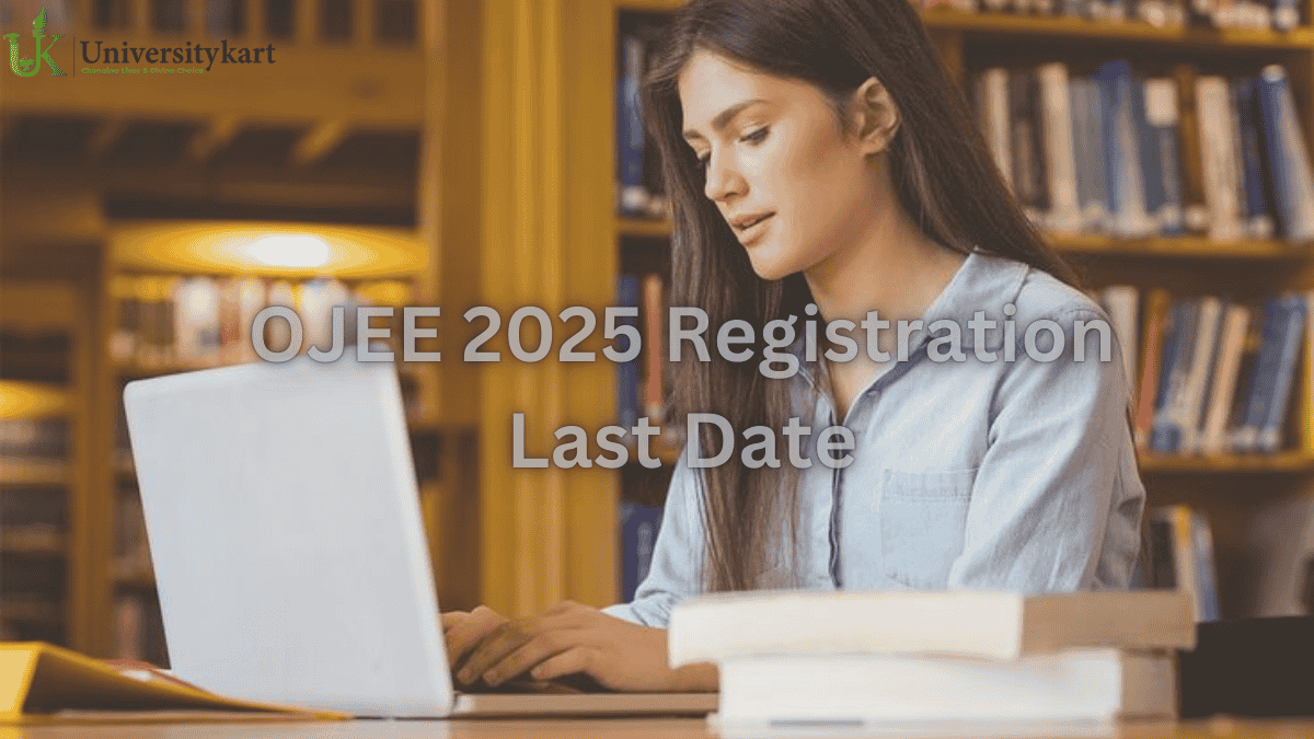 OJEE 2025 Registration Last Date 