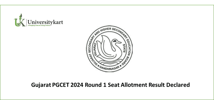 Gujarat PGCET 2024 Round 1 Seat Allotment 
