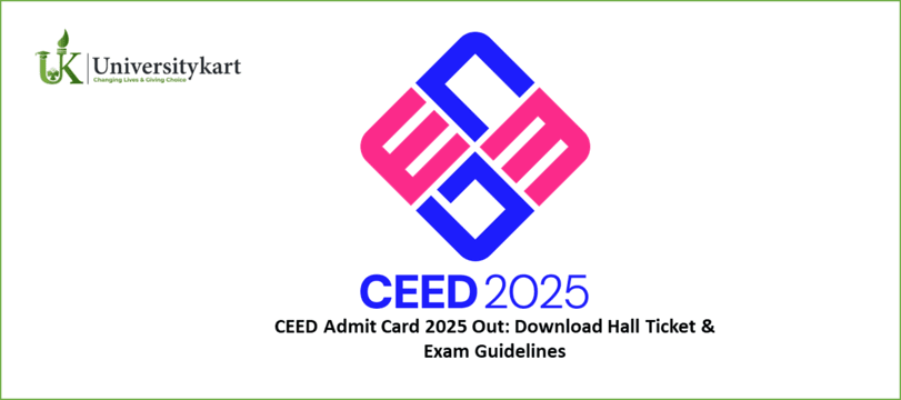 CEED Admit Card 2025 Out