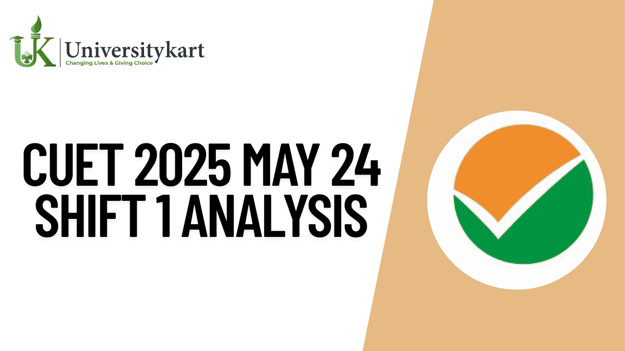 CUET 2025 May 24 Shift 1 Analysis