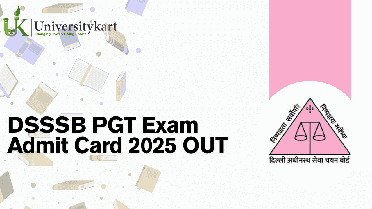 DSSSB PGT Exam Admit Card 2025 OUT
