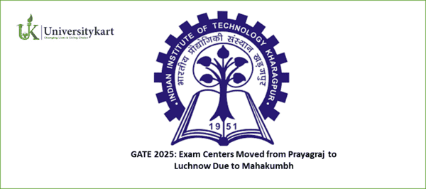 GATE 2025 Exam Centers Moved from Prayagraj to Lucknow