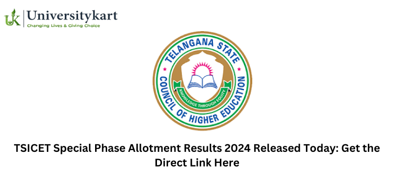 TSICET Special Phase Allotment Results 2024 Released