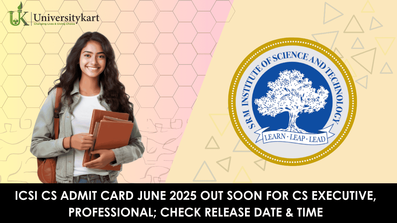 ICSI CS Admit Card June 2025 Out Soon