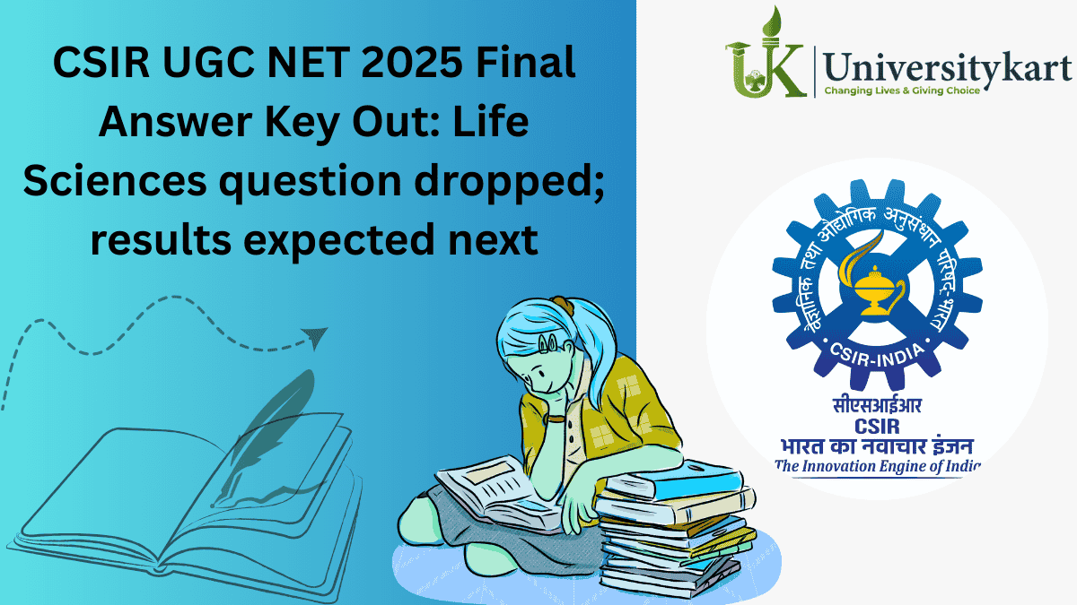 CSIR UGC NET 2025 Final Answer Key Out