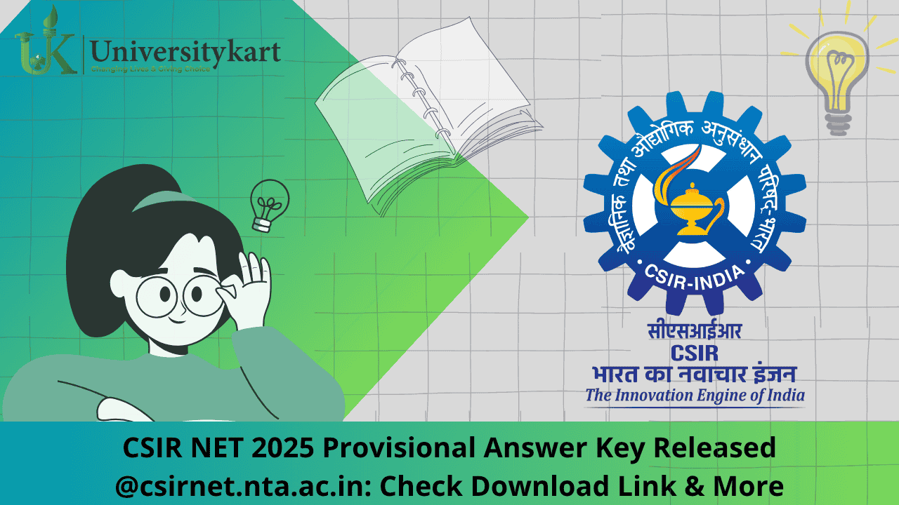 CSIR NET 2025 Provisional Answer Key Released