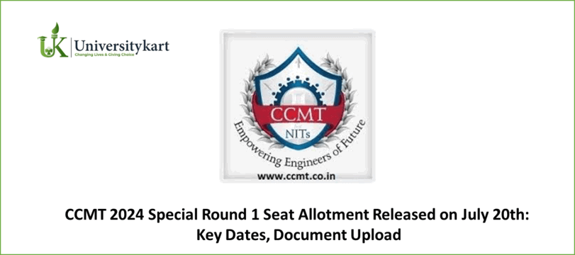 CCMT 2024 Special Round 1 Seat Allotment