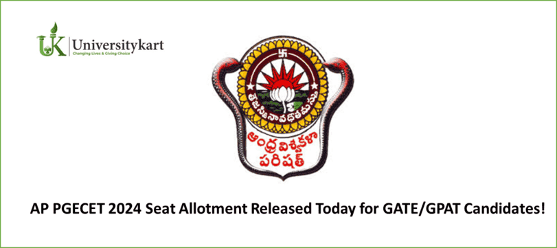 AP PGECET 2024 Seat Allotment Released Today 