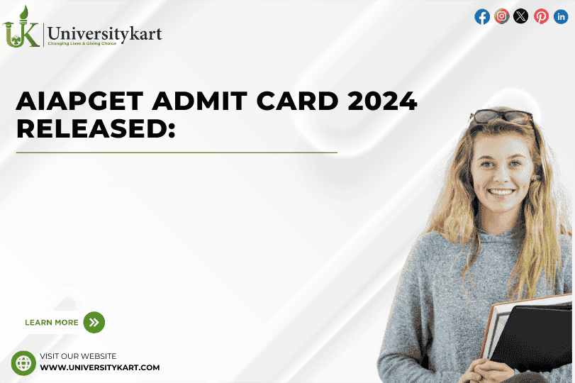 AIAPGET Admit Card 2024 Released