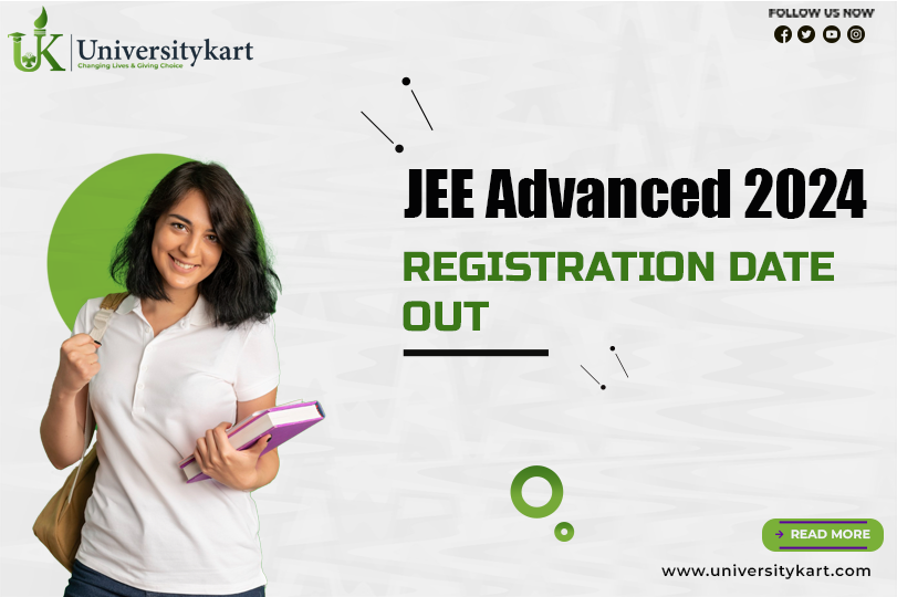 JEE Advanced 2024 Registration Date Out