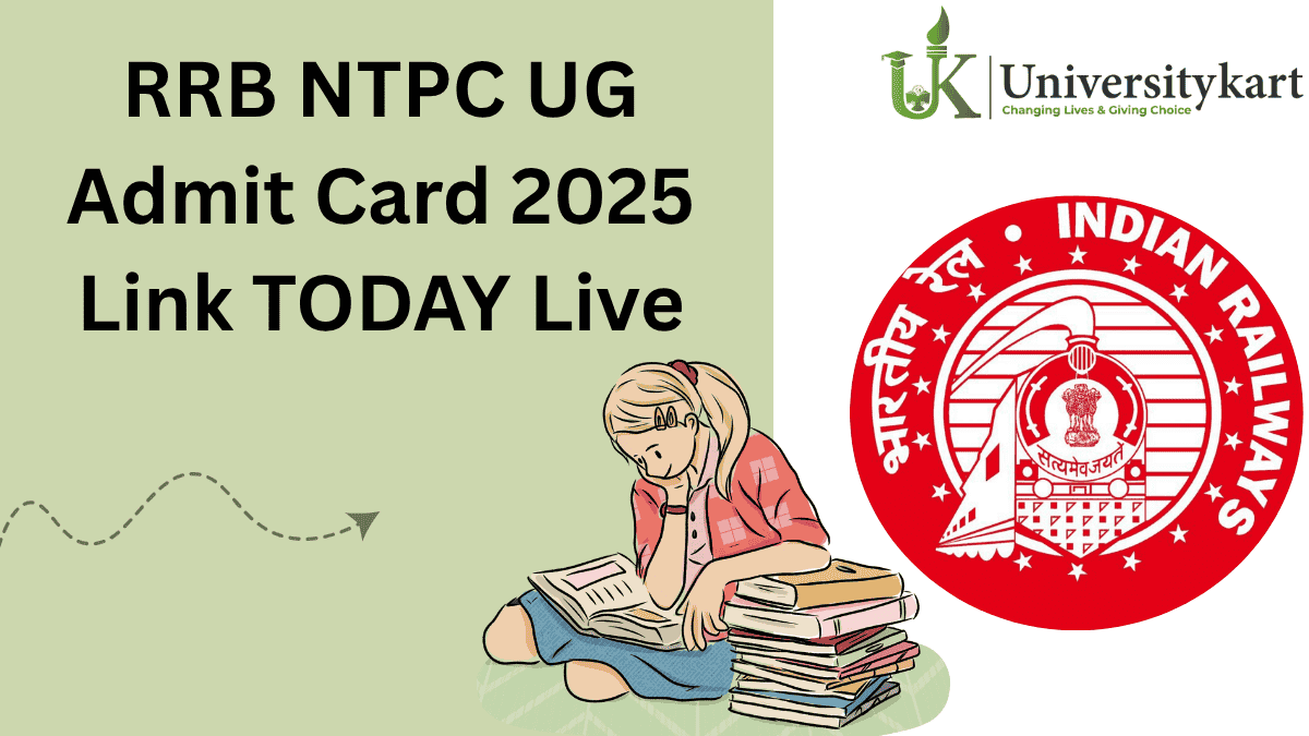 RRB NTPC UG CBT 1 Admit Card 2025
