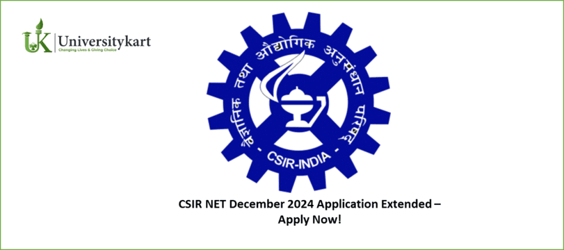 CSIR NET December 2024 Application Extended