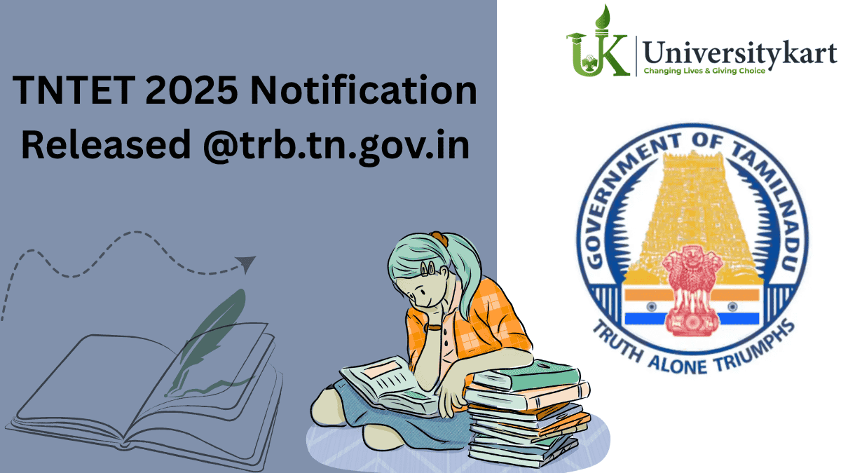 TNTET 2025 Notification Released